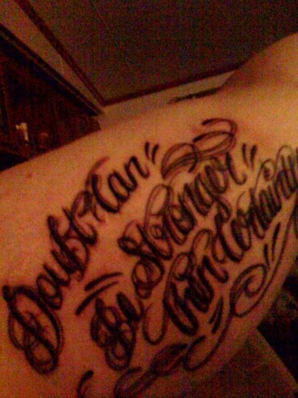 Doubt Can Be Stronger Then Certainty tattoo