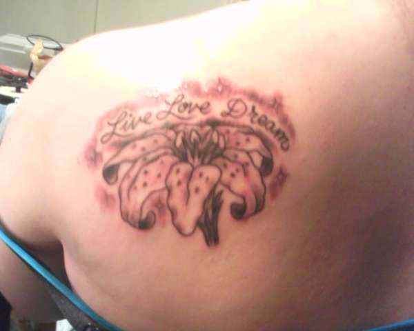 Live.Love.Dream tattoo