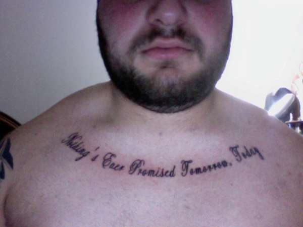 Nothing's Ever Promised Tomorrow Today tattoo