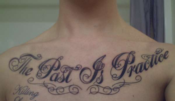 The Past Is Practice tattoo