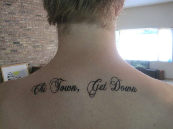 Chi Town Get Down tattoo