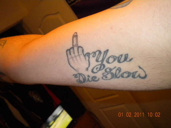 Die slow tattoo