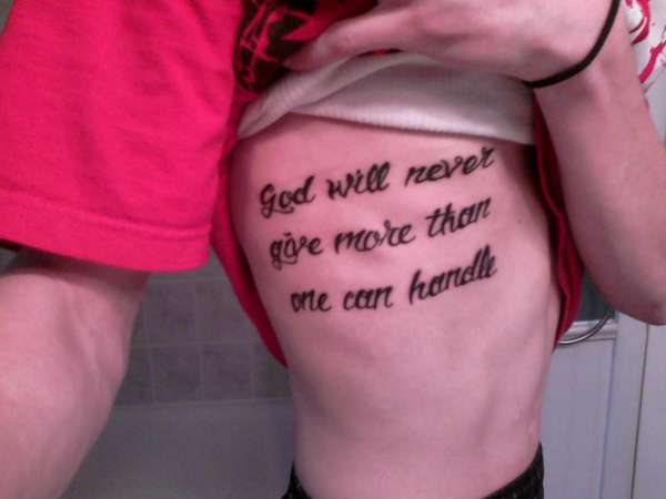God will never give more than one can handle tattoo