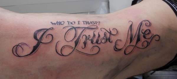 i trust me tattoo