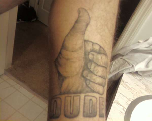 DUDE! thumbs up tattoo
