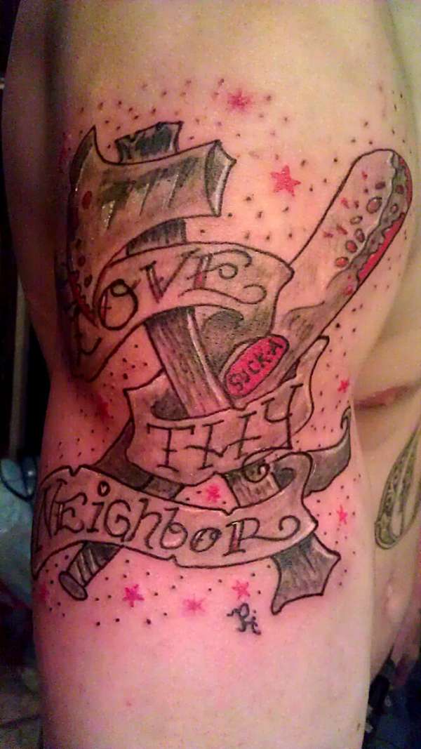 ” Love Thy Neighbor” tattoo by trickstattoo tattoo