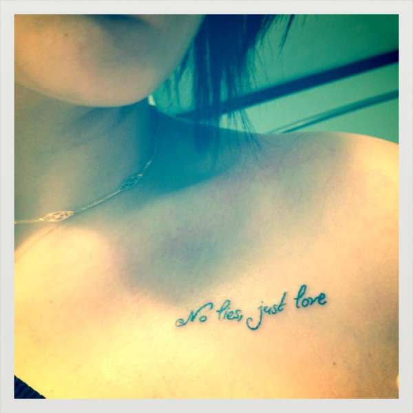 No lies, just love. tattoo