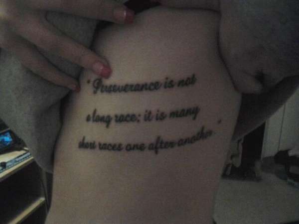 Perseverance Is Not A Long Race tattoo