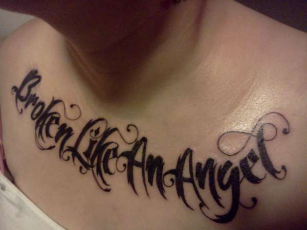 BROKEN LIKE AN ANGEL tattoo