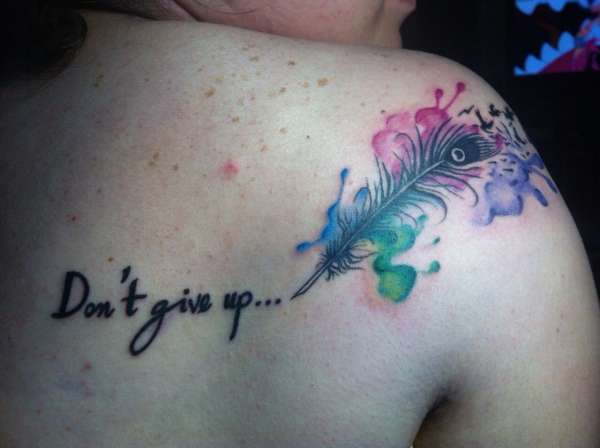 Dont give up tattoo