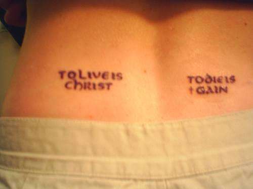 to live is christ, to die is gain tattoo