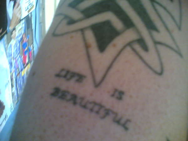 life is beautiful! tattoo