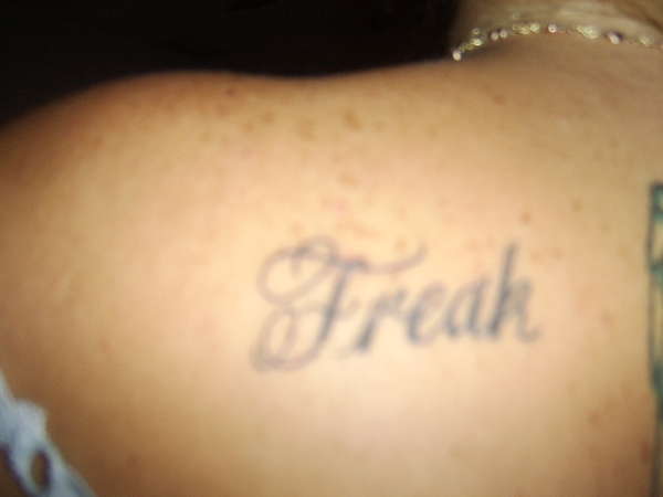 "Freak" tattoo