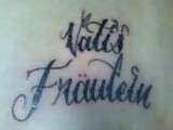 "Vatis Fraulein" tattoo