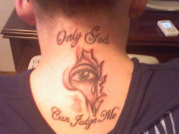 Only GOD Cau Judge ME tattoo