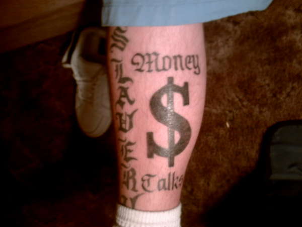 Money Talks tattoo