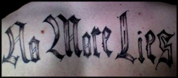 no more lies tattoo