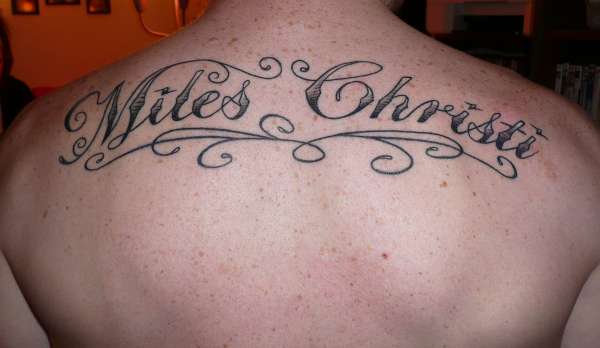 Latin "Soldier of Christ" tattoo