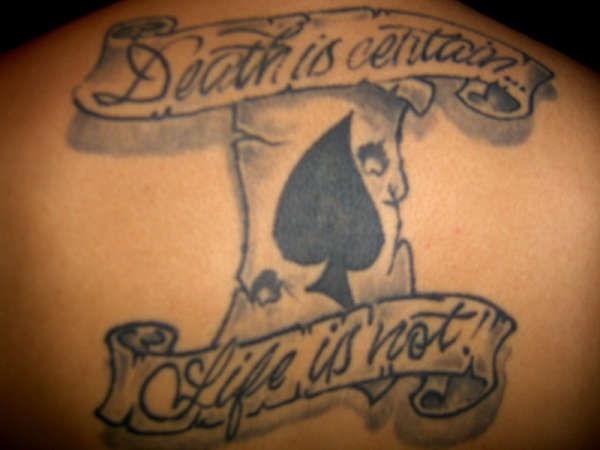 death is certain..life is not tattoo