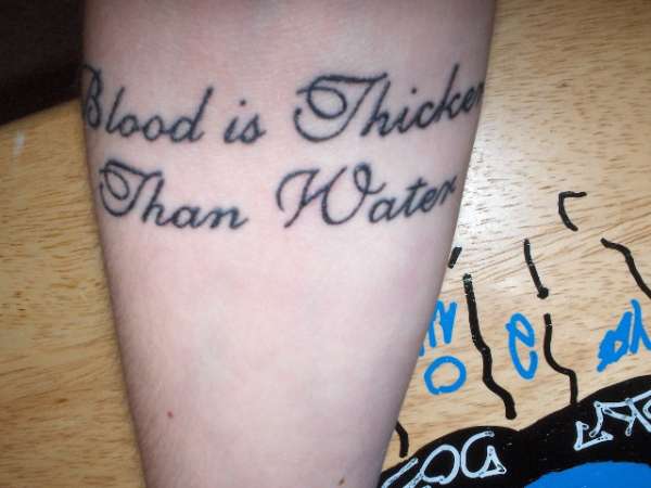 blood is thicker than water tattoo