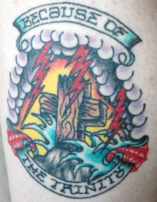 Because of the Trinity tattoo