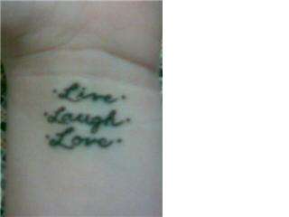 .Live.Laugh.Love. tattoo