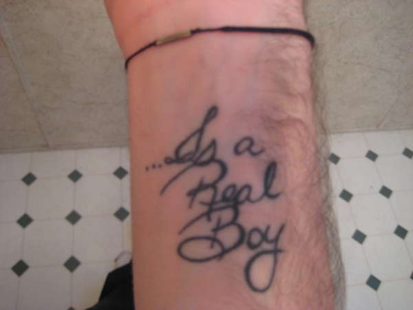 ...is a real boy tattoo