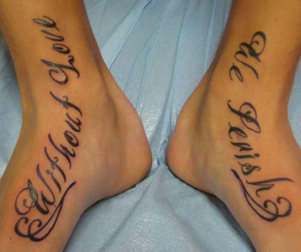 Without Love We Perish tattoo