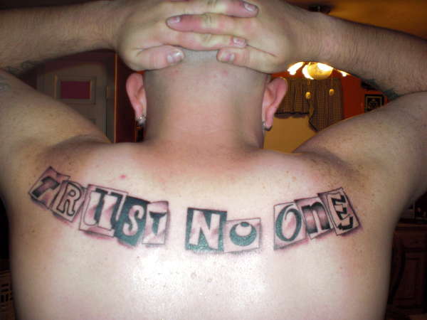 Trust No One tattoo