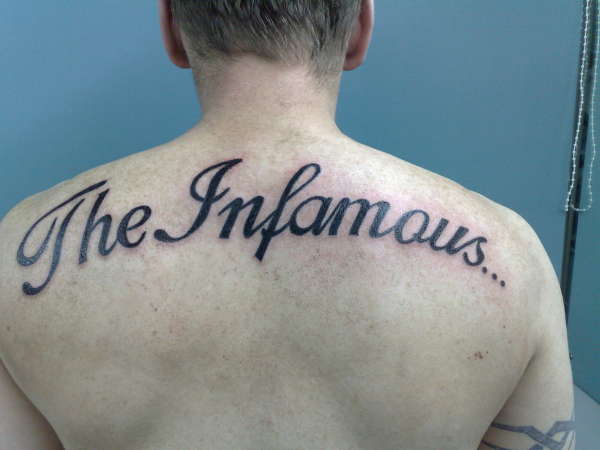 The Infamous... tattoo