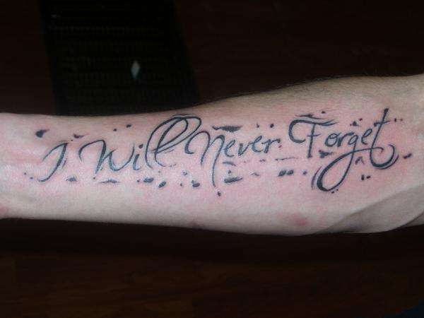 I Will Never Forget tattoo