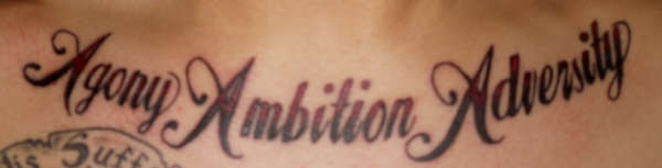 Agony Ambition Adversity tattoo