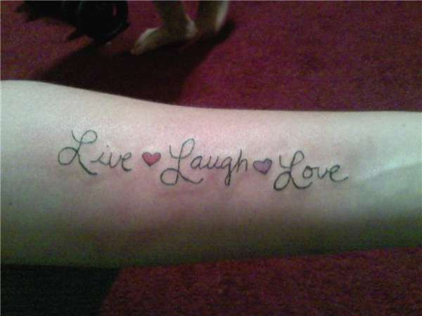 Live Love Laugh tattoo