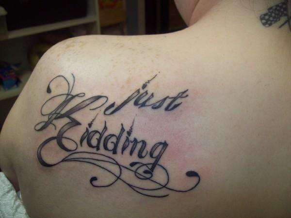just kidding tattoo