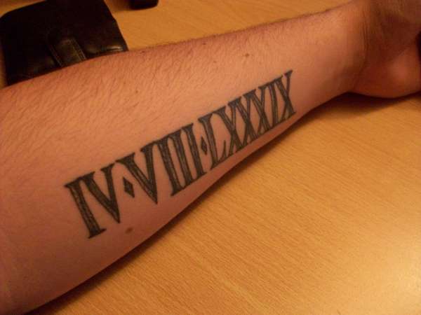 Roman Numerals - 04.08.89 tattoo