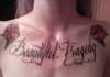 Chest piece: Beautiful Tragedy tattoo