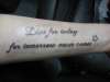 Live your life, you never know what tomorrow has in store. tattoo