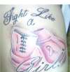 fight like a girl ( breast cancer awareness) tattoo