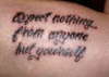 Expect nothing from anyone but yourself tattoo