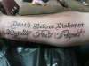 death before dishonor tattoo by santa clause!!!!!!!