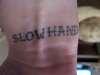 slowhand tattoo