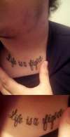 Life Is a fight tattoo