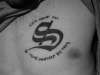S on my Chest tattoo