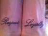 Respect n Loyalty tattoo