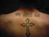 we dont die tattoo