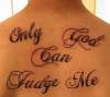 Only God Can Judge  Me tattoo